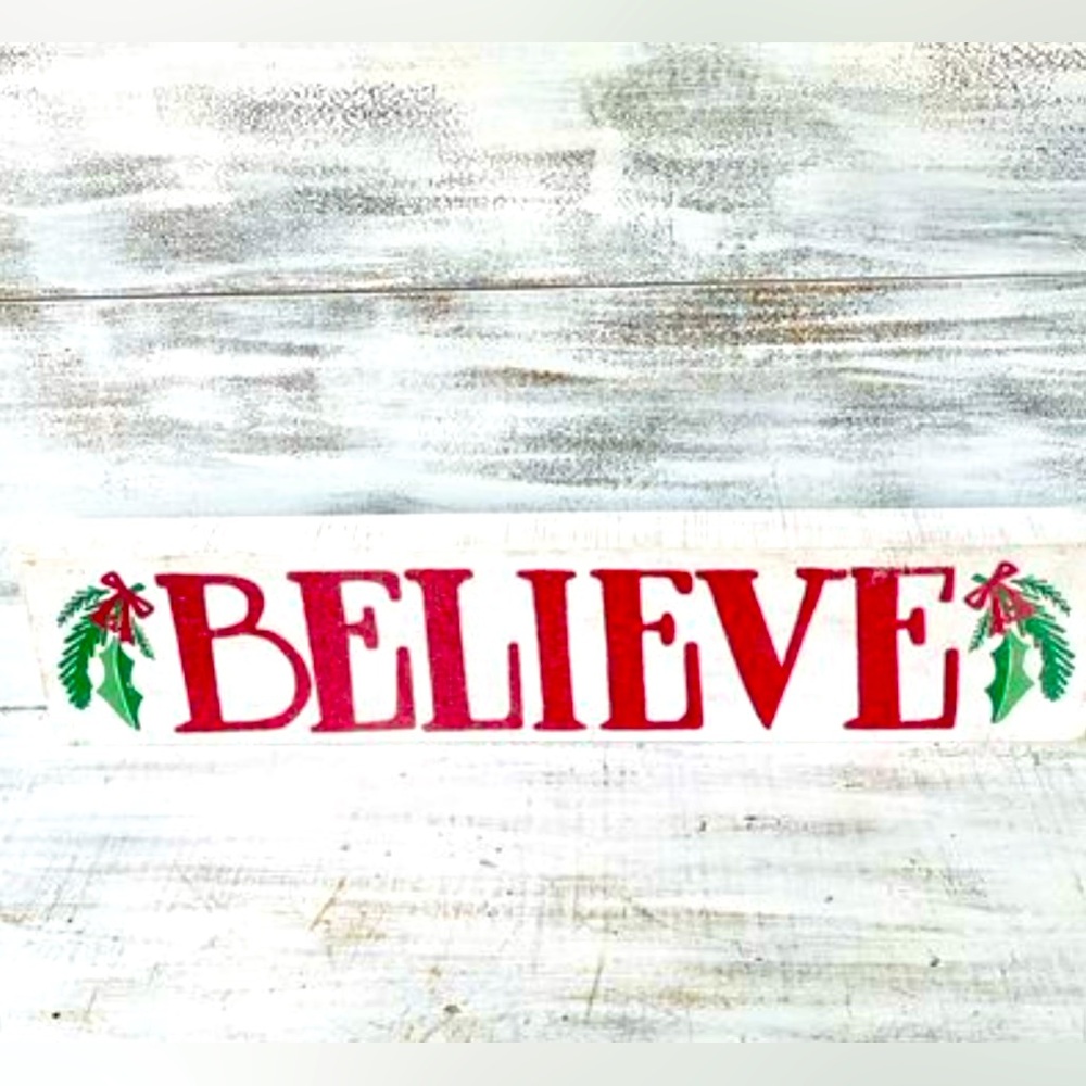 *Believe Box Sign